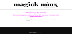 Desktop Screenshot of magickminxproductions.com